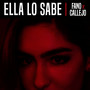 Ella Lo Sabe