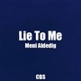 Lie to me