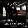 MelodicPain (Explicit)