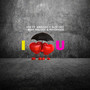 I Love You (Explicit)