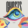 Ghosts (Explicit)