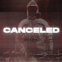 Canceled 2021 (Explicit)