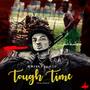 Tough Time (feat. Jaiy Klassyk)