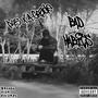 Bad Habits (Explicit)