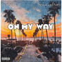 On My Way (Explicit)