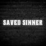 Saved Sinner