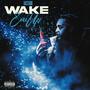 Wake Em Up (Explicit)