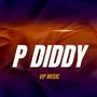 P Diddy