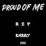 Proud Of Me (feat. Friday) [Explicit]