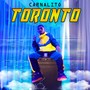 Toronto (Explicit)