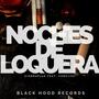 Noches de Loquera (feat. Confiixx) [Explicit]