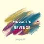 Mozart's Revenge (Explicit)