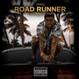 Road Runner (feat. Yo Baby) [Explicit]