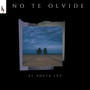 No Te Olvide