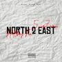 North 2 East (Explicit)