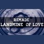 Landmine of Love