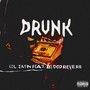 Drunk (Explicit)