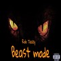 Beast Mode (Explicit)