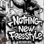 Nothing New Freestyle (Explicit)