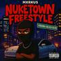 Nuketown (Freestyle) [Explicit]