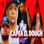 Capea el dough (Explicit)