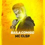 Baila Comigo (Explicit)