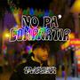 No pa´ compartir (feat. FRXSH)