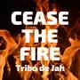 Cease The Fire (Live)