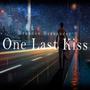 One Last Kiss