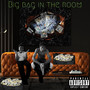 Big Bag In The Room (Explicit)