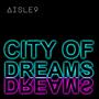 City Of Dreams