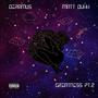 Greatness, Pt. 2 (feat. Matt Duhh) [Explicit]