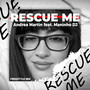 Rescue Me (Remix)