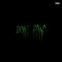 don't panic (Explicit)