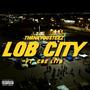 Lob City (feat. Cactus Boyz CBE) [Explicit]