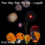 Rave Sleep Relax Play Wax - Loopable