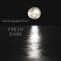 Fresh Dark (feat. Giulietta Zardetto)