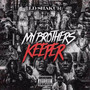 My Brothers Keeper (Explicit)