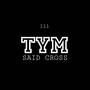 Tym (Explicit)