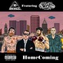 Homecoming (feat. Hometown Dineros, Mnops, Goobsy & Lariken) [Explicit]