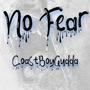 No fear (Explicit)