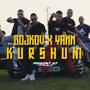 KURSHUM (feat. YANN) [Explicit]