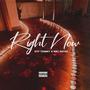 Right Now (feat. 777 Tommy) [Explicit]