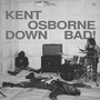 DOWN BAD (Explicit)