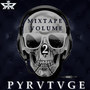 PYRVTVGE MIXTAPE VOLUME 2