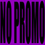 No Promo (Explicit)