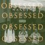 OBSESSED (Explicit)