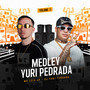 Medley Yuri Pedrada, Vol.1 (Explicit)