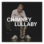 Chimney Lullaby