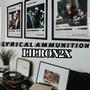 LYRICAL AMMUNITION (Explicit)